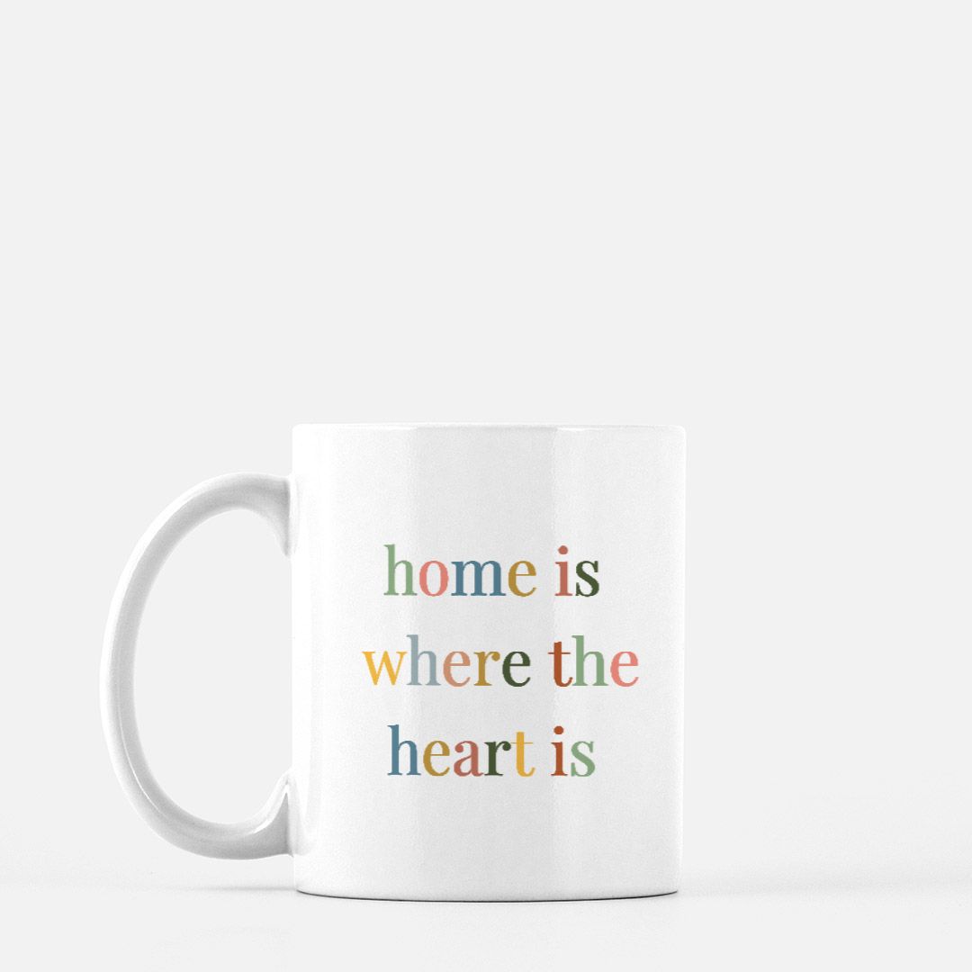 Home is Where the Heart is Coffee Mug